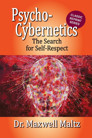 Psycho-Cybernetics The Search for Self-Respect-Used Condition