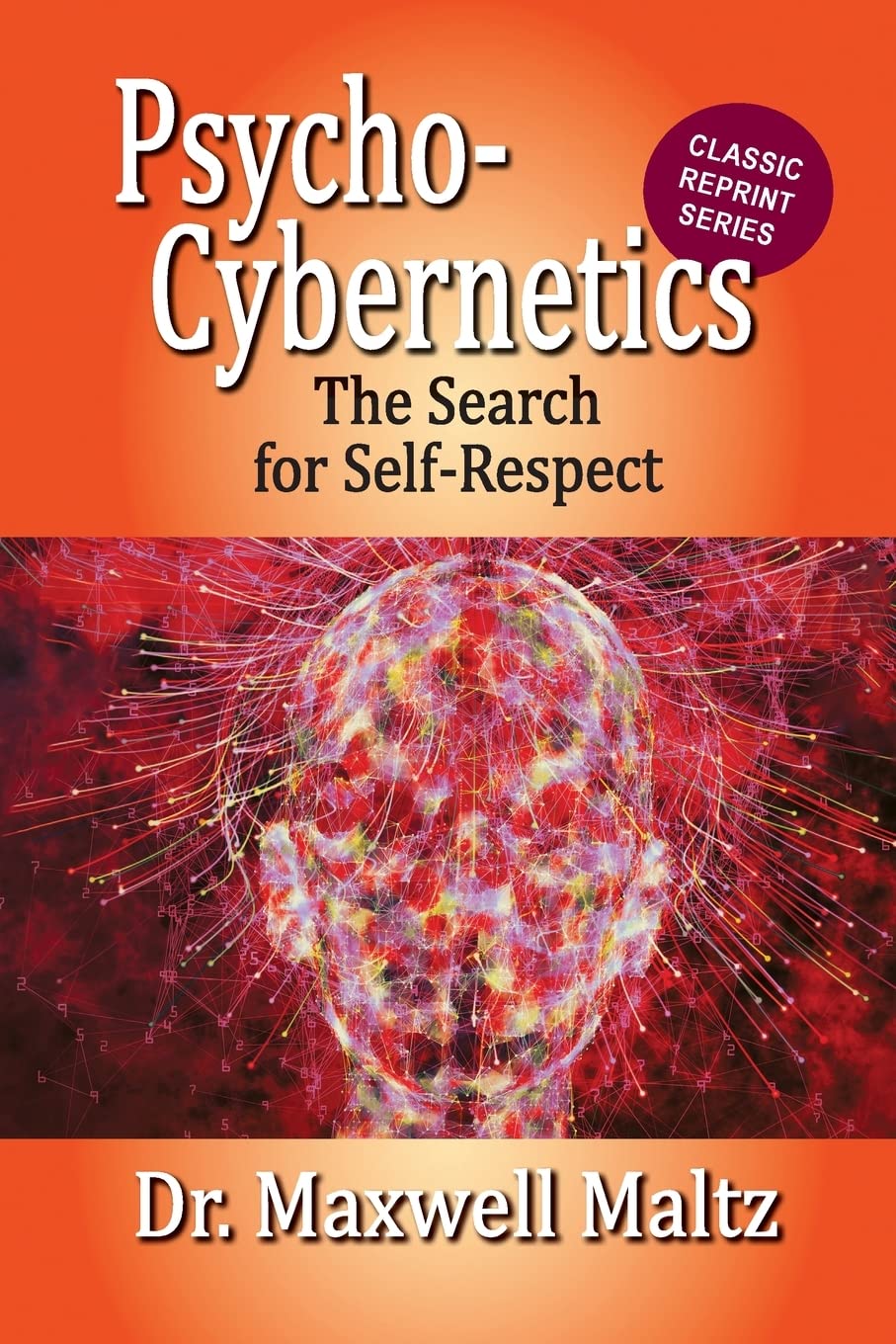 Psycho-Cybernetics The Search for Self-Respect-Used Condition