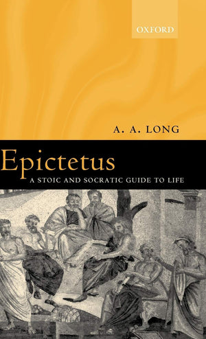 Epictetus: A Stoic and Socratic Guide to Life,Used