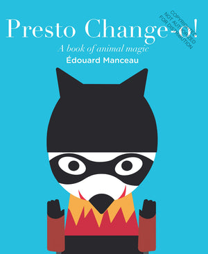 Presto ChangeO: A Book of Animal Magic,Used