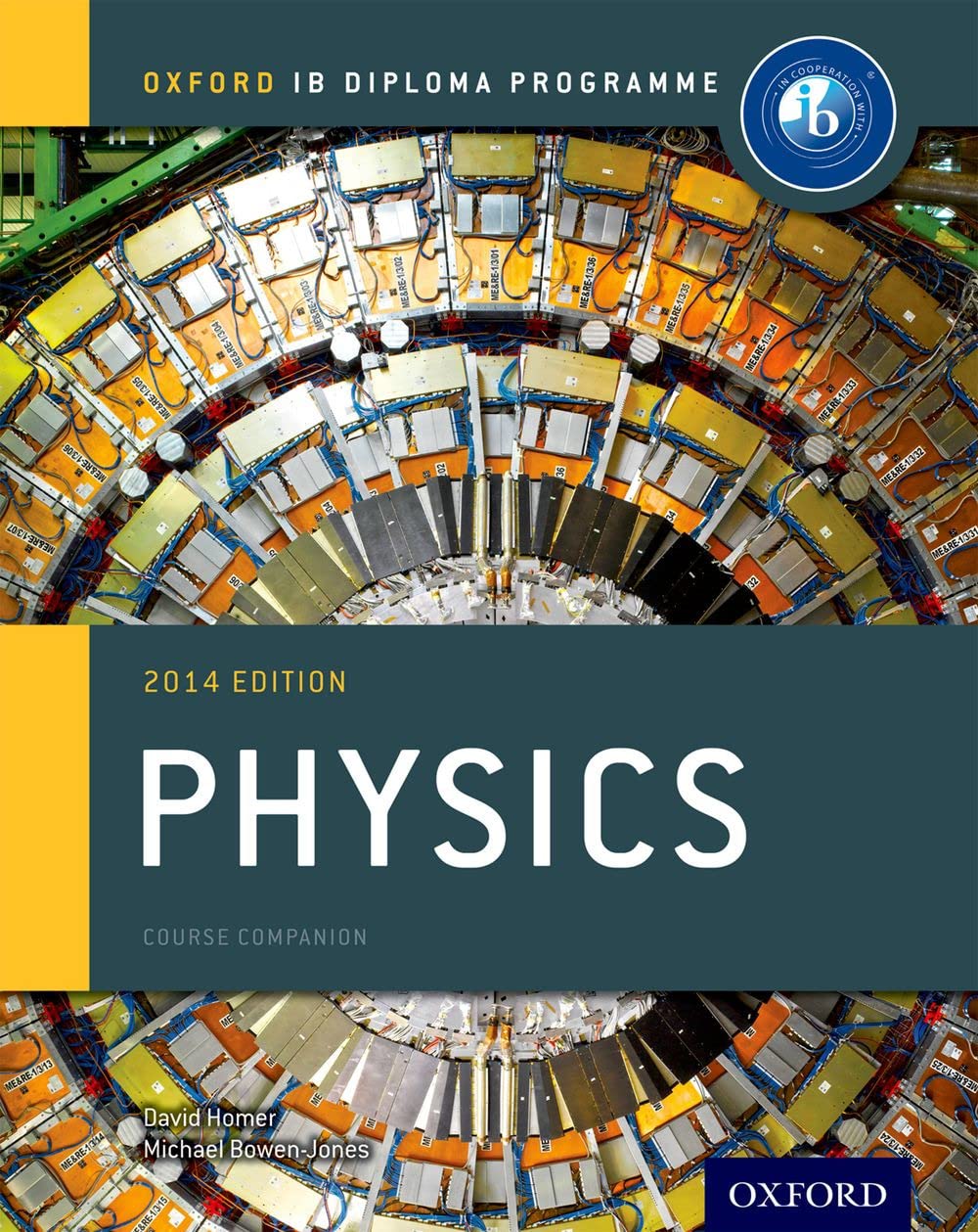 Ib Physics Course Book: 2014 Edition: Oxford Ib Diploma Program,Used
