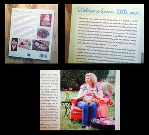 Welcoming Home Baby the Handcrafted Way: 20 Quick & Creative Knitted Hats, Wraps & Cozy Cocoons for Your Newborn,Used
