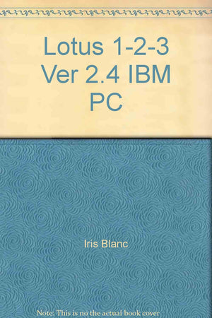 Lotus 123 Ver 2.4 IBM PC (Quick Reference Guide),Used