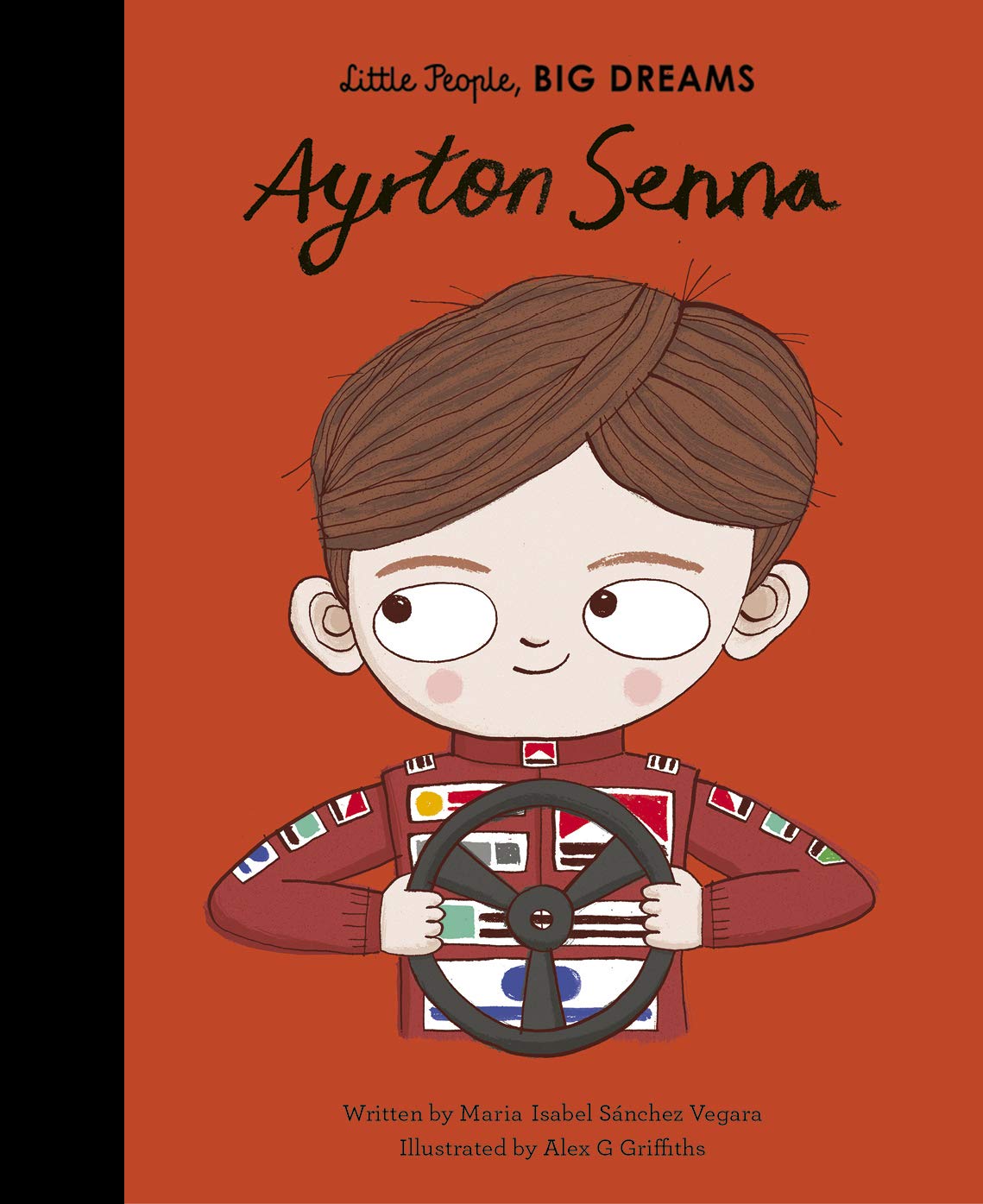 Ayrton Senna (Volume 49) (Little People, Big Dreams, 50),New