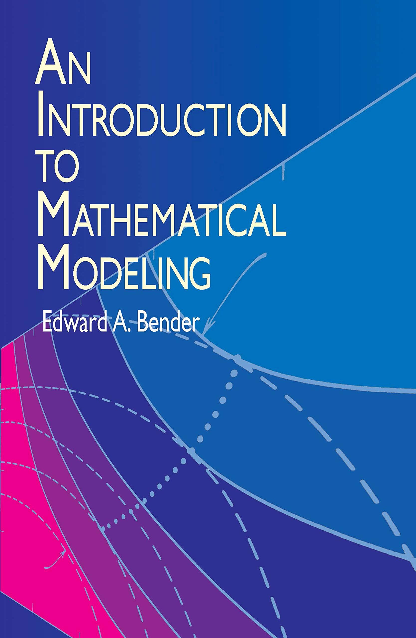 An Introduction To Mathematical Modeling (Dover Books On Computer Science),Used