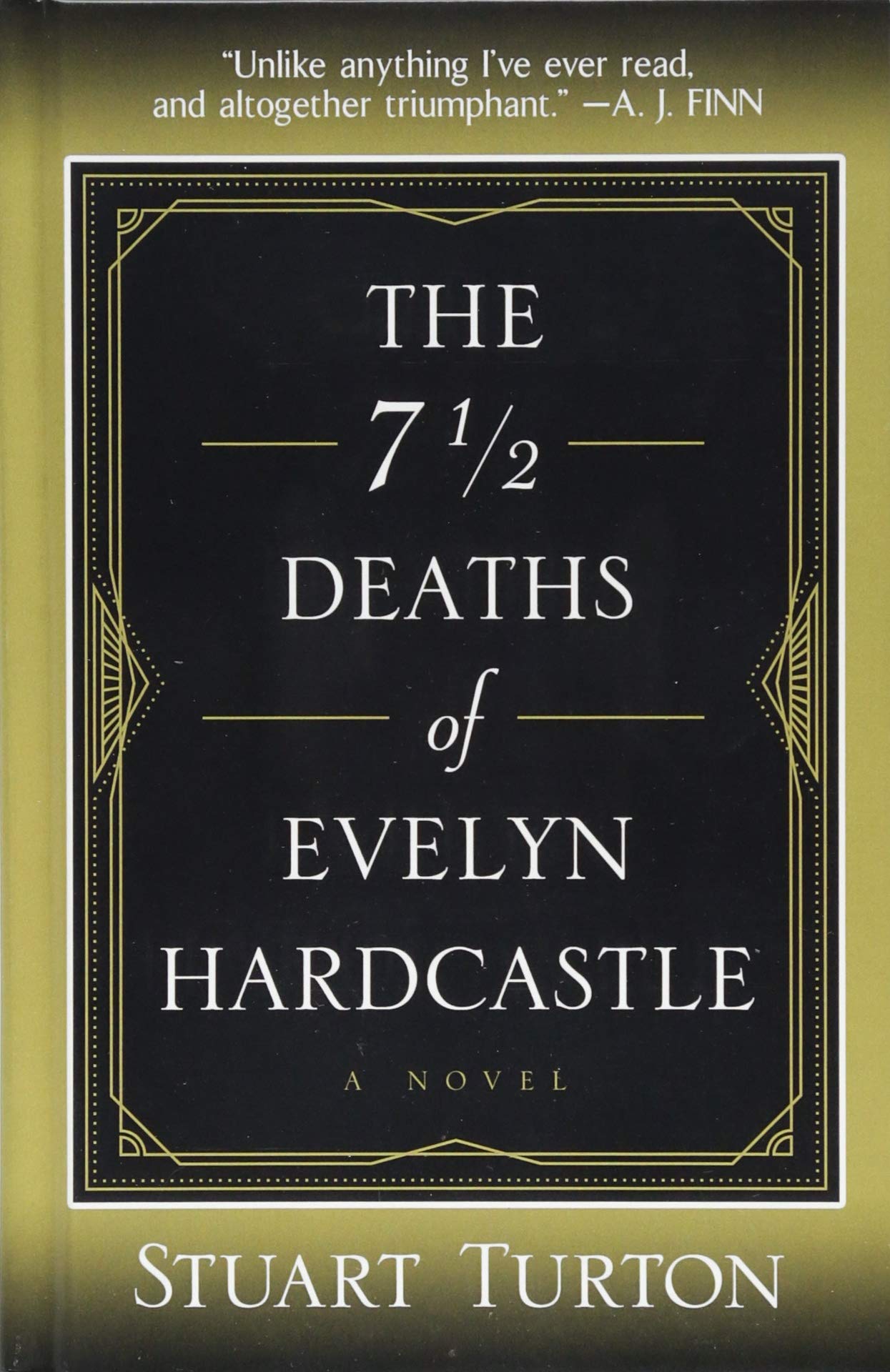 The 7 1/2 Deaths Of Evelyn Hardcastle (Thorndike Press Large Print Core)