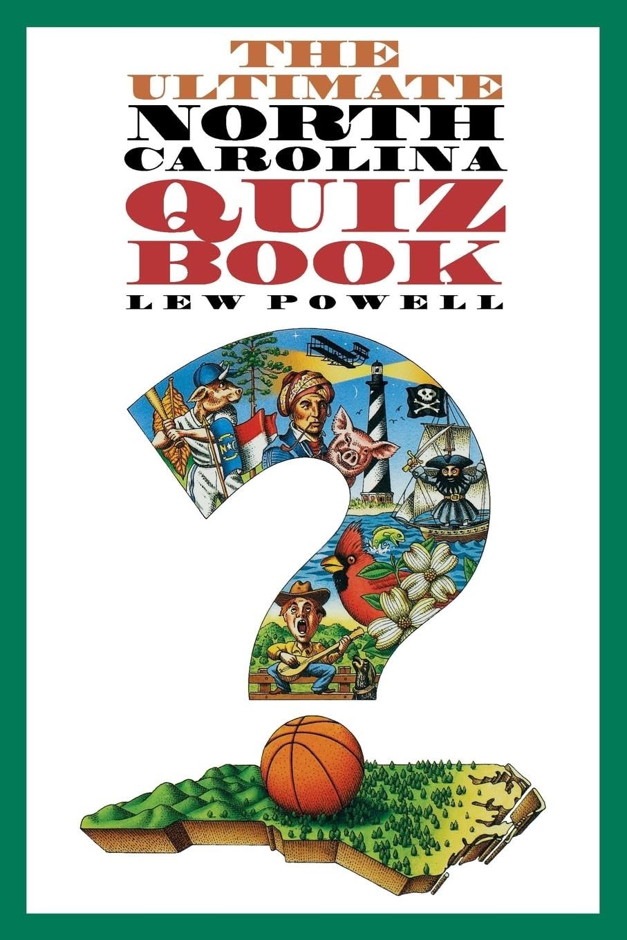The Ultimate North Carolina Quiz Book,Used
