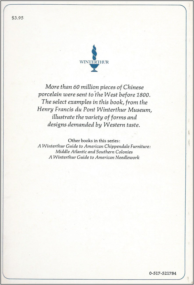 A Winterthur Guide to Chinese Export Porcelain,Used