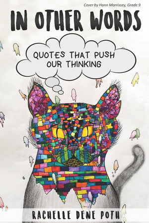 In Other Words: Quotes that Push Our Thinking,Used