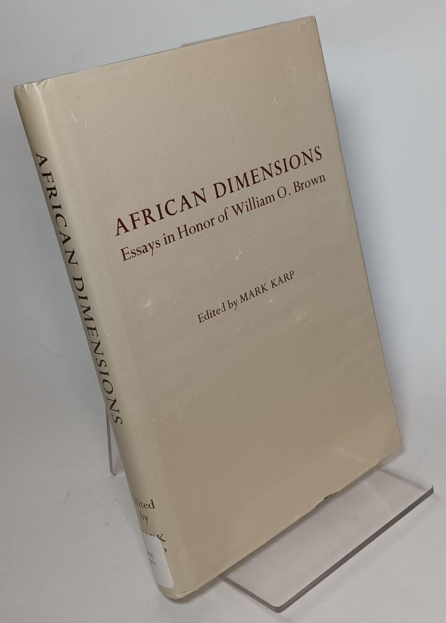 African Dimensions: Essays in Honor of William O. Brown,Used