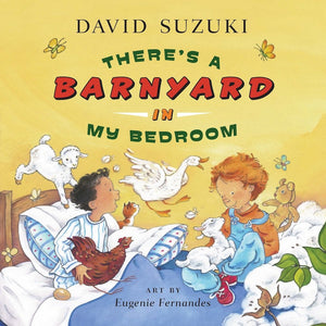 There'S A Barnyard In My Bedroom (David Suzuki Institute),Used