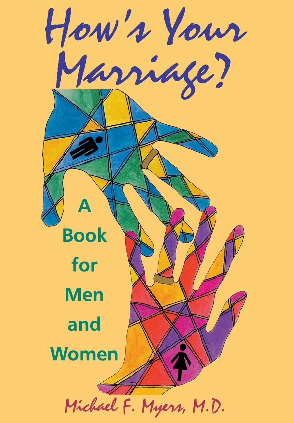 How's Your Marriage?: A Book for Men and Women,Used