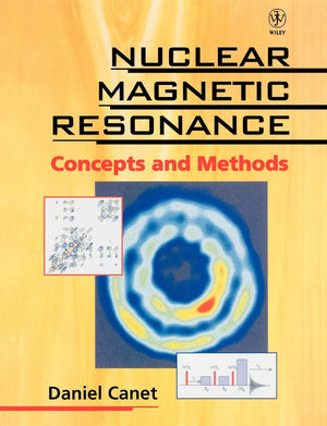 Nuclear Magnetic Resonance: Concepts and Methods,Used