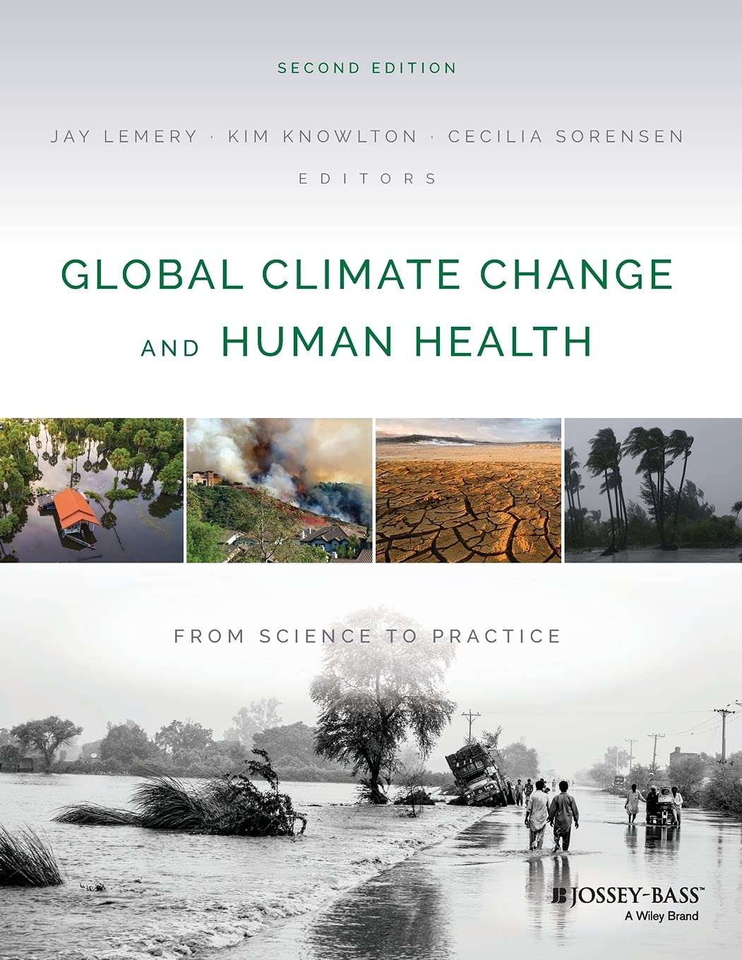 Global Climate Change and Human Health: From Science to Practice, 2nd Edition,Used
