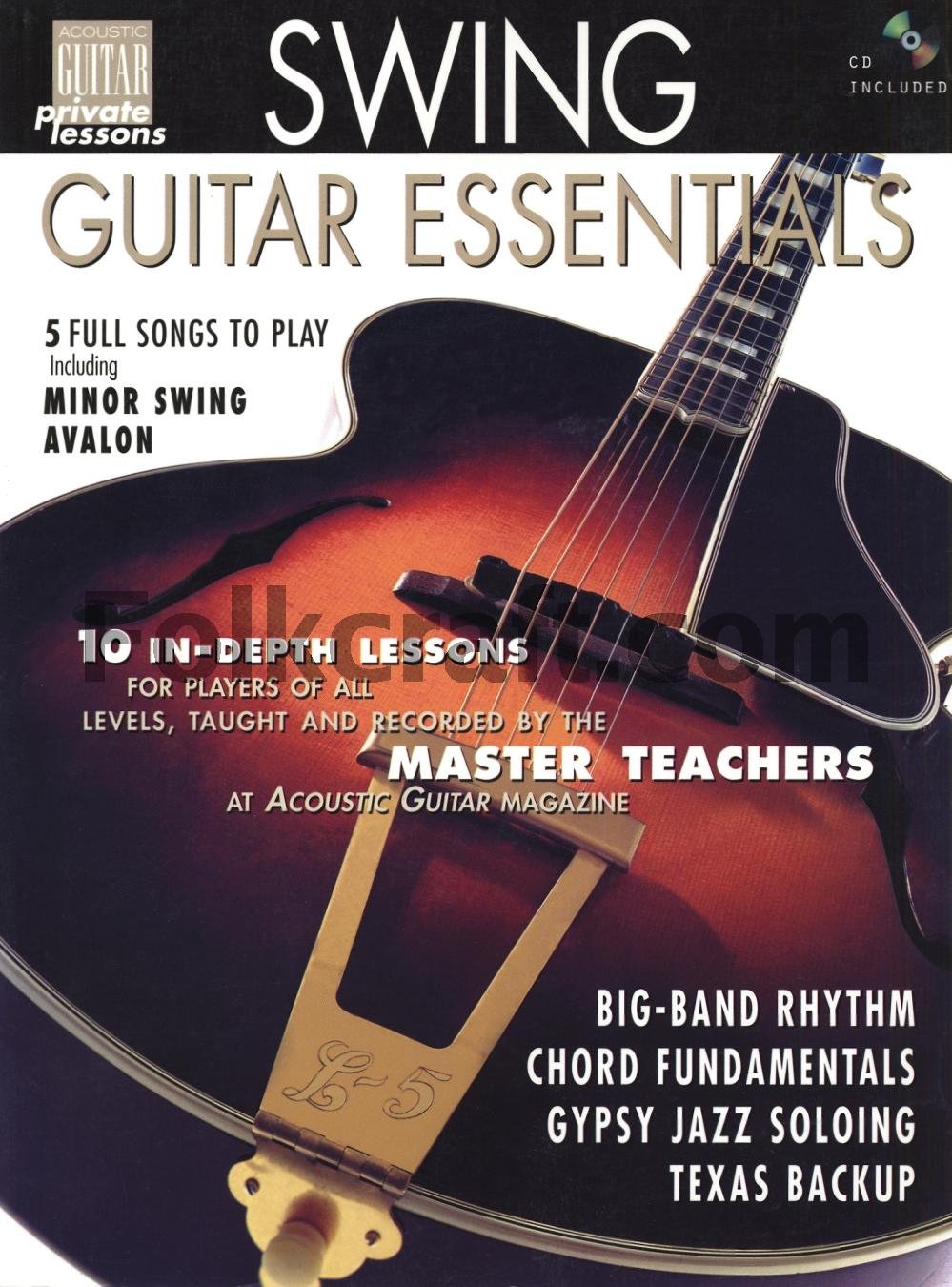 Swing Guitar Essentials: Acoustic Guitar Private Lessons Series (Acoustic Guitar Magazine'S Private Lessons)
