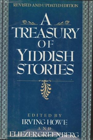 A Treasury Of Yiddish Stories: Revised And Updated Edition,New