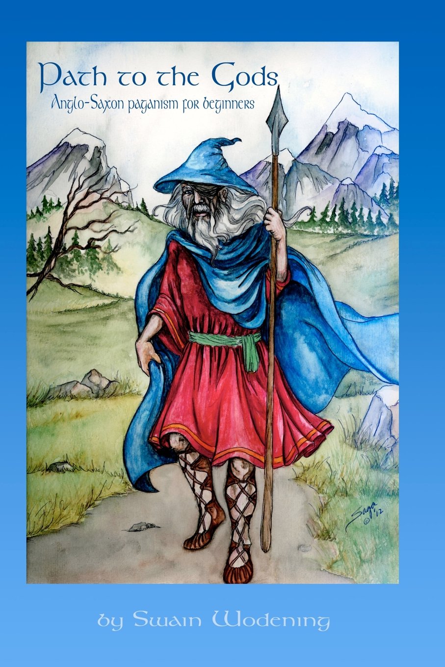 Path to the Gods: AngloSaxon Paganism for Beginners,Used