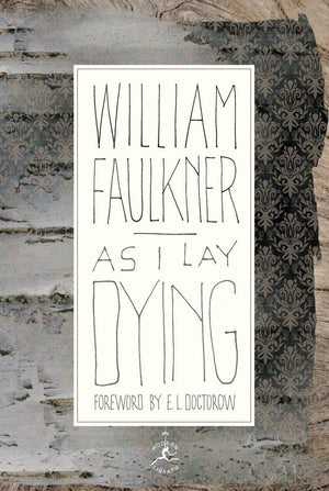 As I Lay Dying (Modern Library 100 Best Novels),New