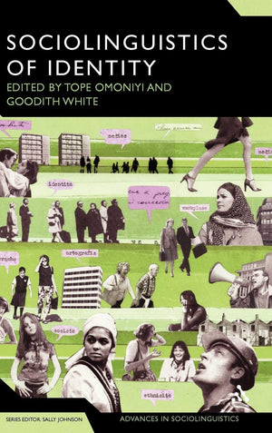 The Sociolinguistics Of Identity (Advances In Sociolinguistics),Used