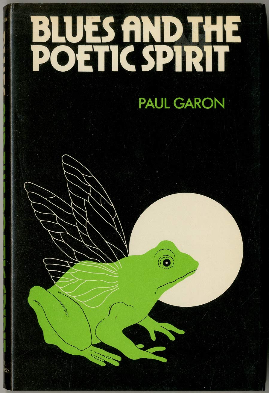Blues & the poetic spirit (Eddison blues books),Used