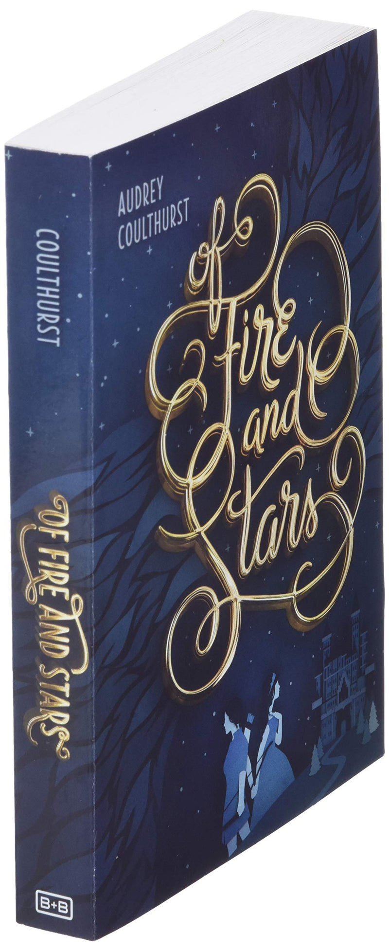 Of Fire and Stars (Of Fire and Stars, 1),Used