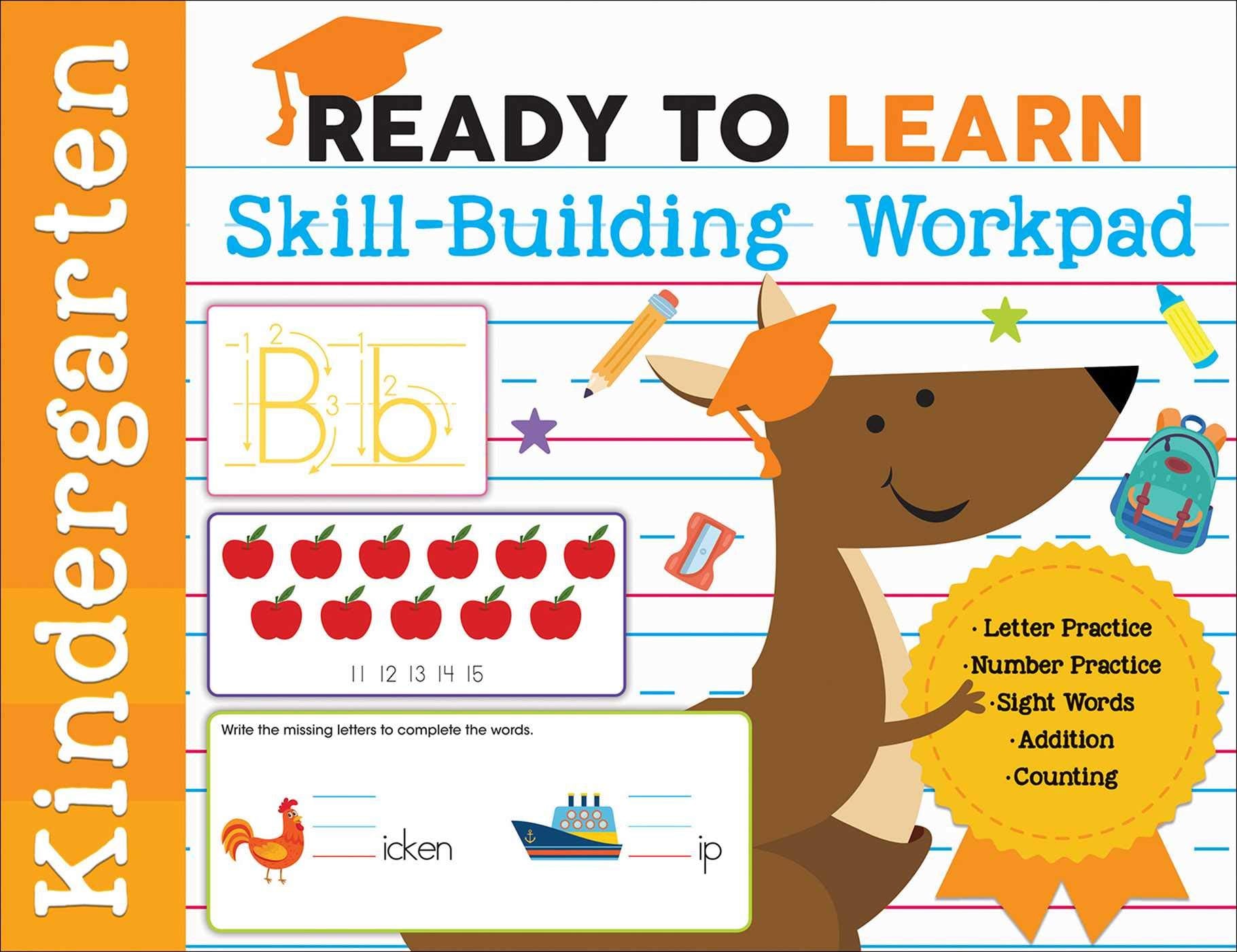 Ready to Learn: Kindergarten SkillBuilding Workpad: Letter Practice, Number Practice, Sight Words, Addition, Counting,Used
