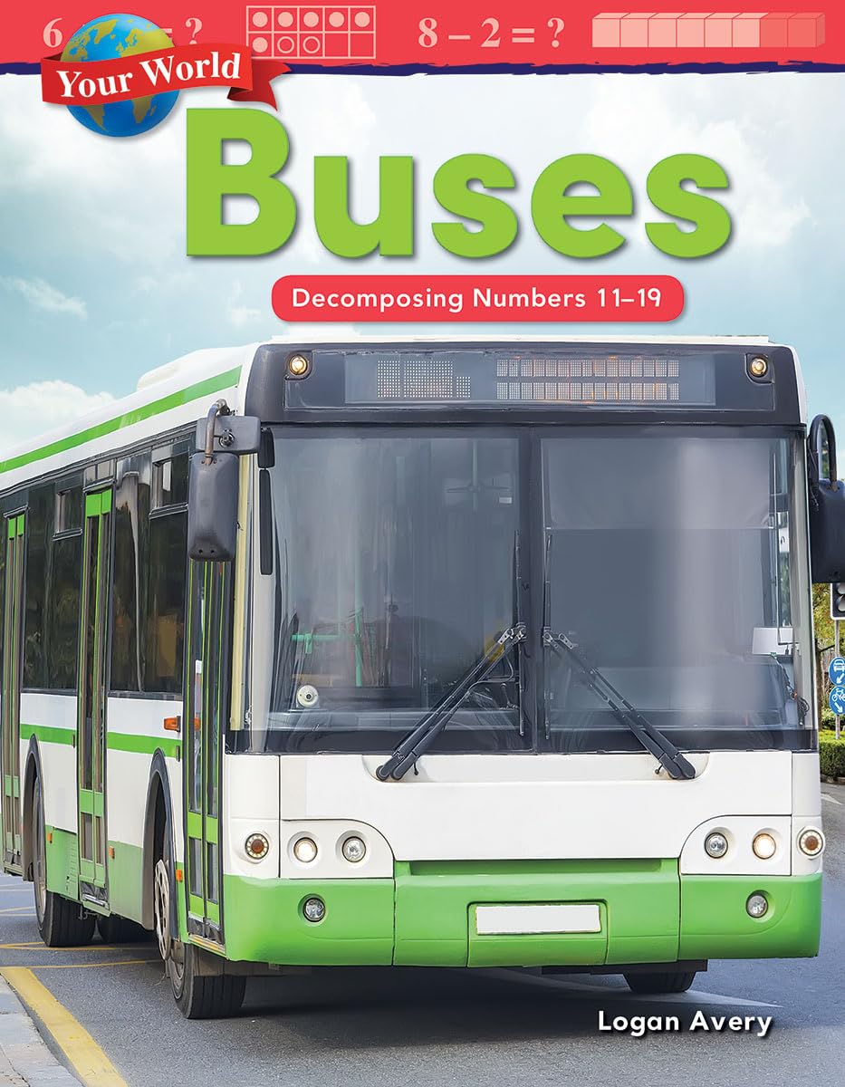 Your World: Buses: Decomposing Numbers 1119 (Mathematics in the Real World),Used