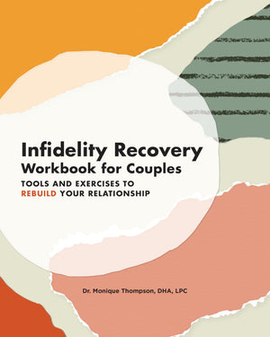 Infidelity Recovery Workbook for Couples: Tools and Exercises to Rebuild Your Relationship-New Condition