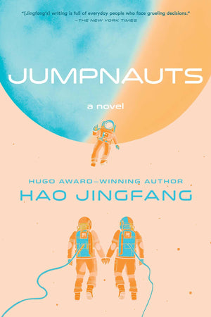Jumpnauts: A Novel (Folding Universe),New