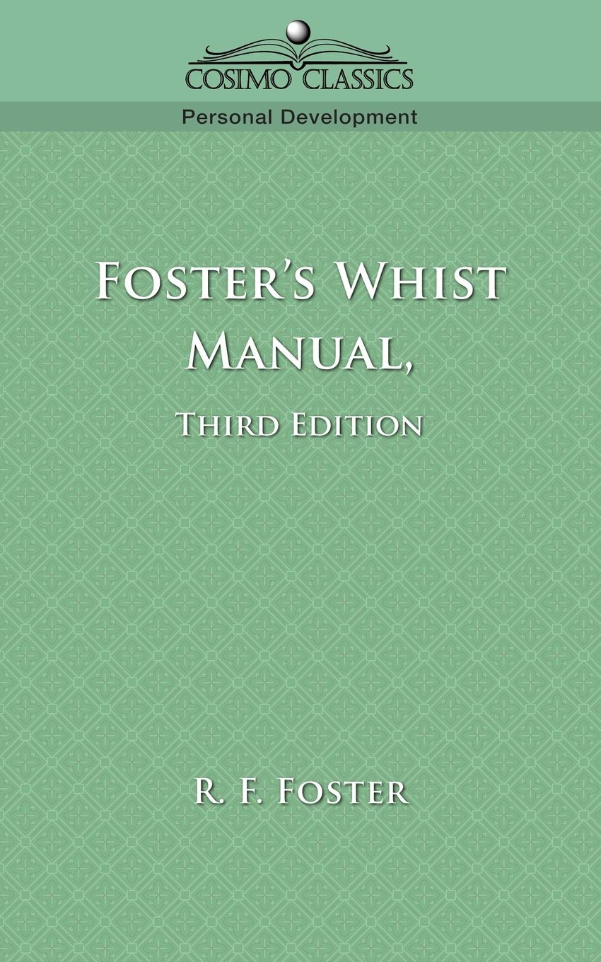 Foster's Whist Manual, Third Edition,Used