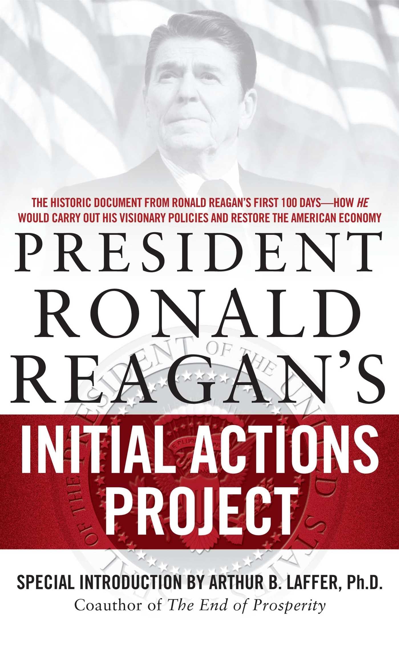 President Ronald Reagan's Initial Actions Project,Used