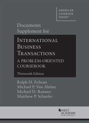 Documents Supplement for International Business Transactions, 13th (American Casebook Series),Used