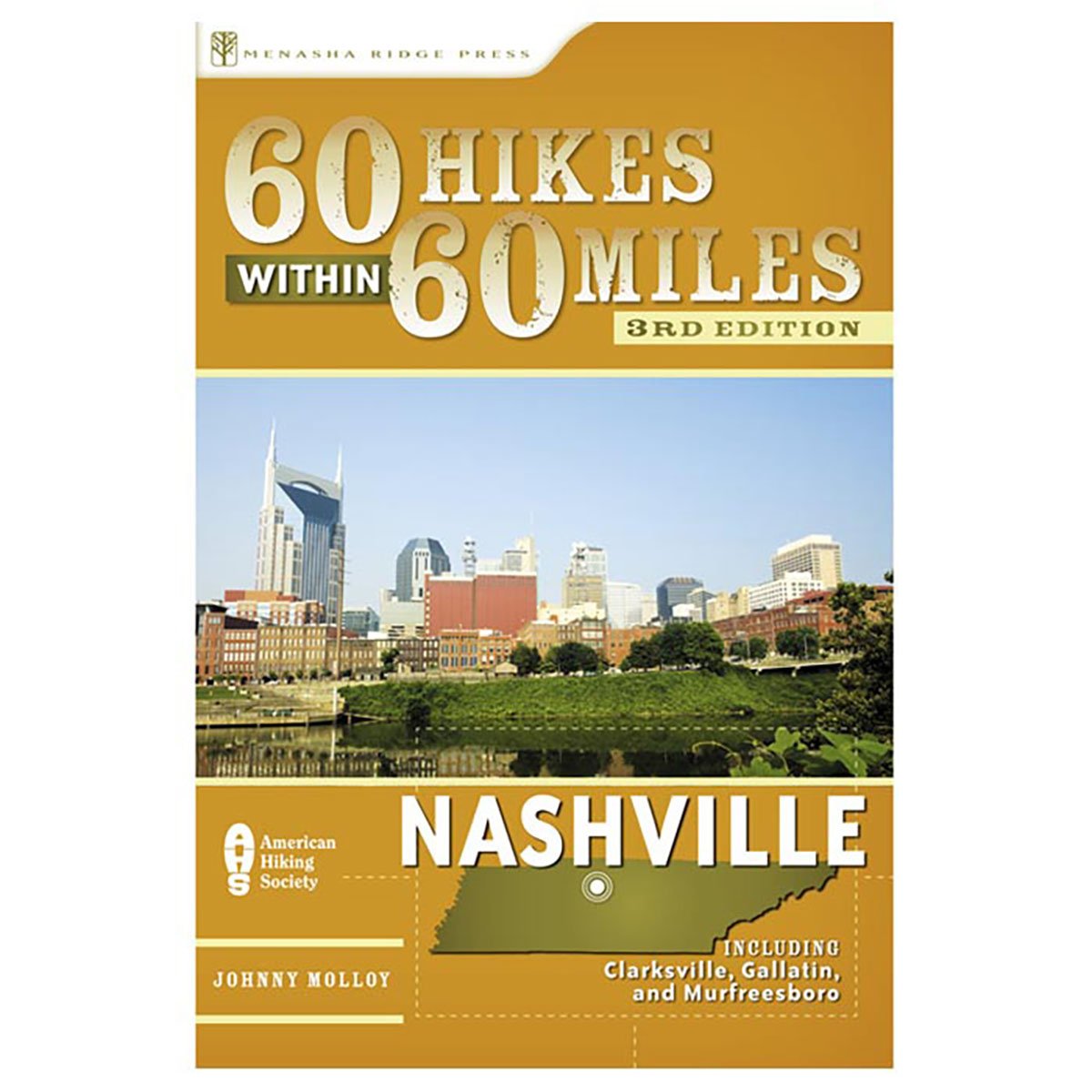 60 Hikes Within 60 Miles: Nashville (60 Hikes  Menasha Ridge),Used