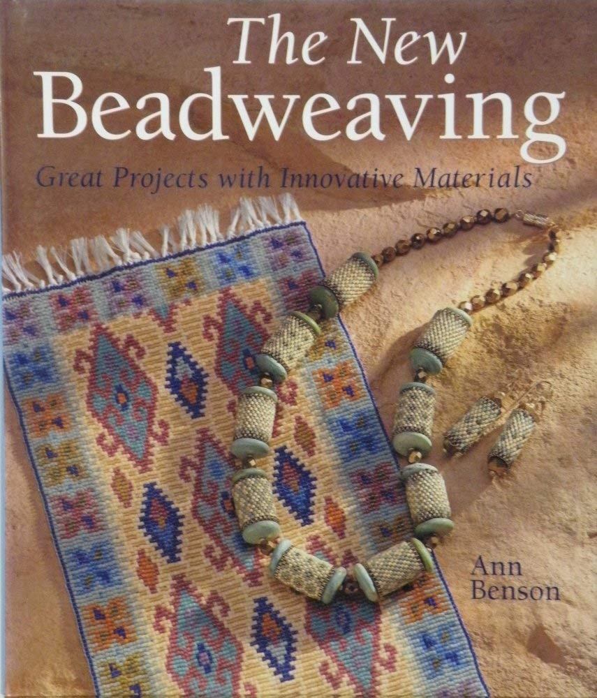 The New Beadweaving: Great Projects with Innovative Materials,New