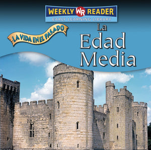 La Edad Media / Middle Ages (La Vida En El Pasado / Life Long Ago) (Spanish Edition),Used