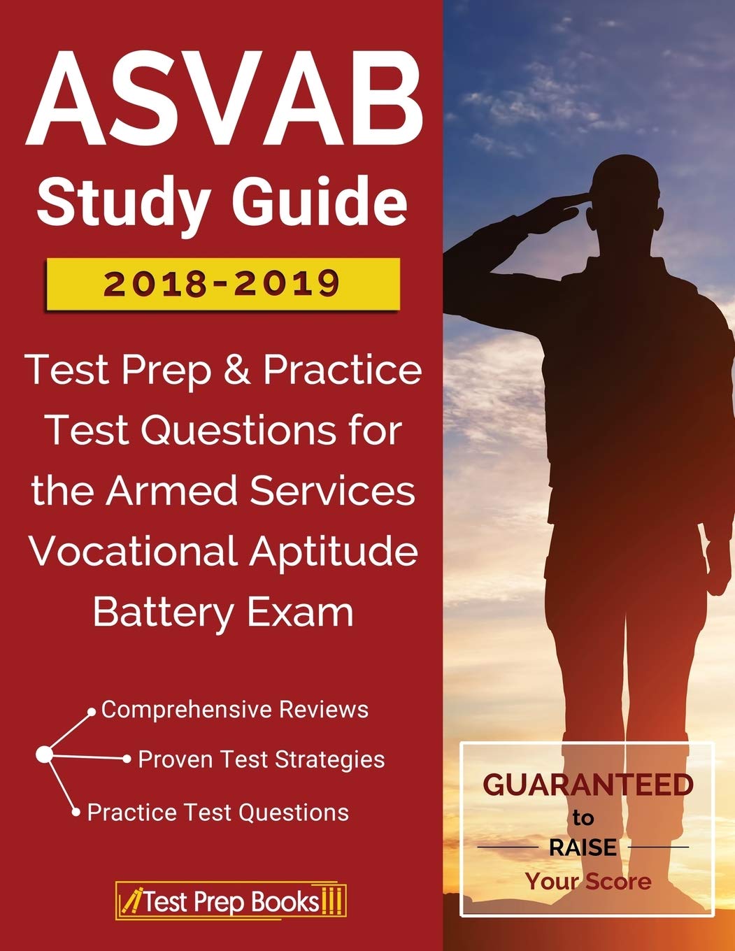 Asvab Study Guide 20182019: Test Prep & Practice Test Questions For The Armed Services Vocational Aptitude Battery Exam