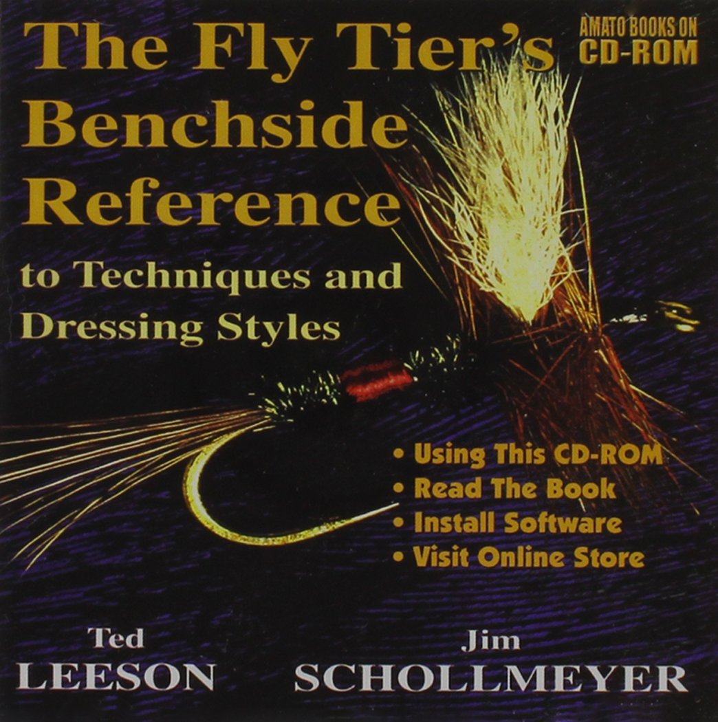 The Fly Tier's Benchside Reference to Techniques and Dressing Styles,Used