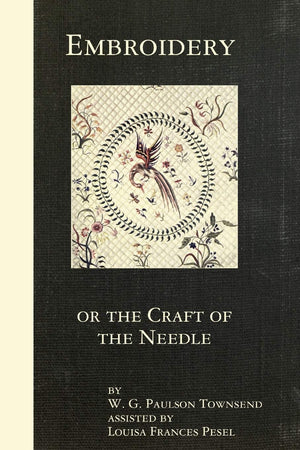 Embroidery Or The Craft Of The Needle,Used