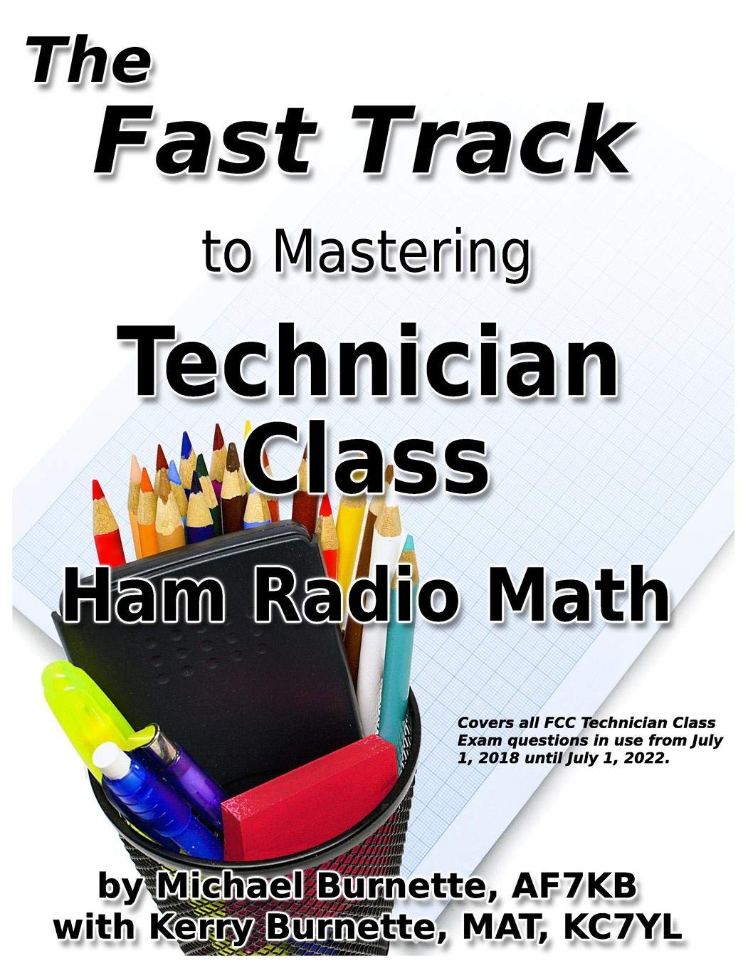 The Fast Track to Mastering Technician Class Ham Radio Math,Used