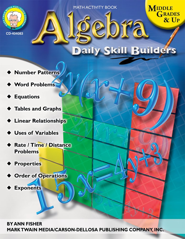 Algebra: Daily Skill Builders, Middle Grades & Up,New