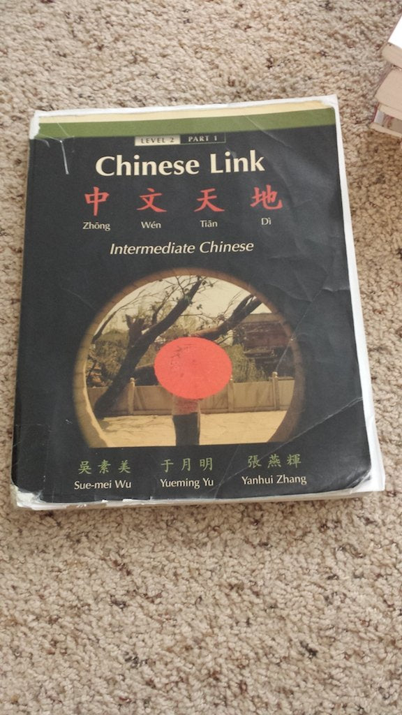 Chinese Link: Intermediate Chinese, Level 2, Part 1 (English and Chinese Edition),New
