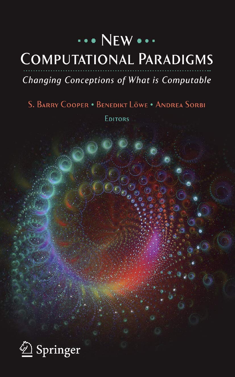 New Computational Paradigms: Changing Conceptions of What is Computable,Used