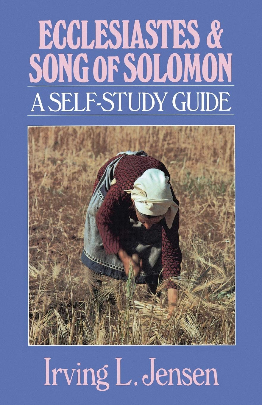 Ecclesiastes & Song of Solomon Jensen Bible Self Study Guide (Jensen Bible SelfStudy Guide Series),Used