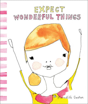 Expect Wonderful Things,New