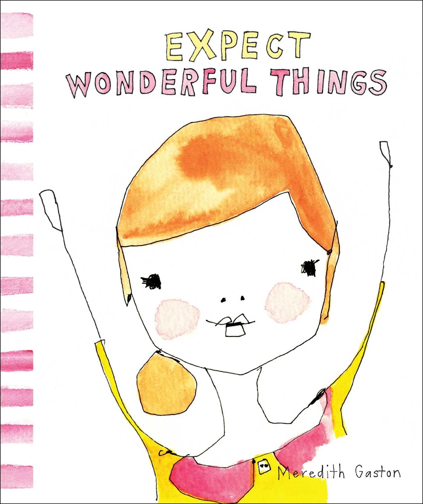 Expect Wonderful Things,Used