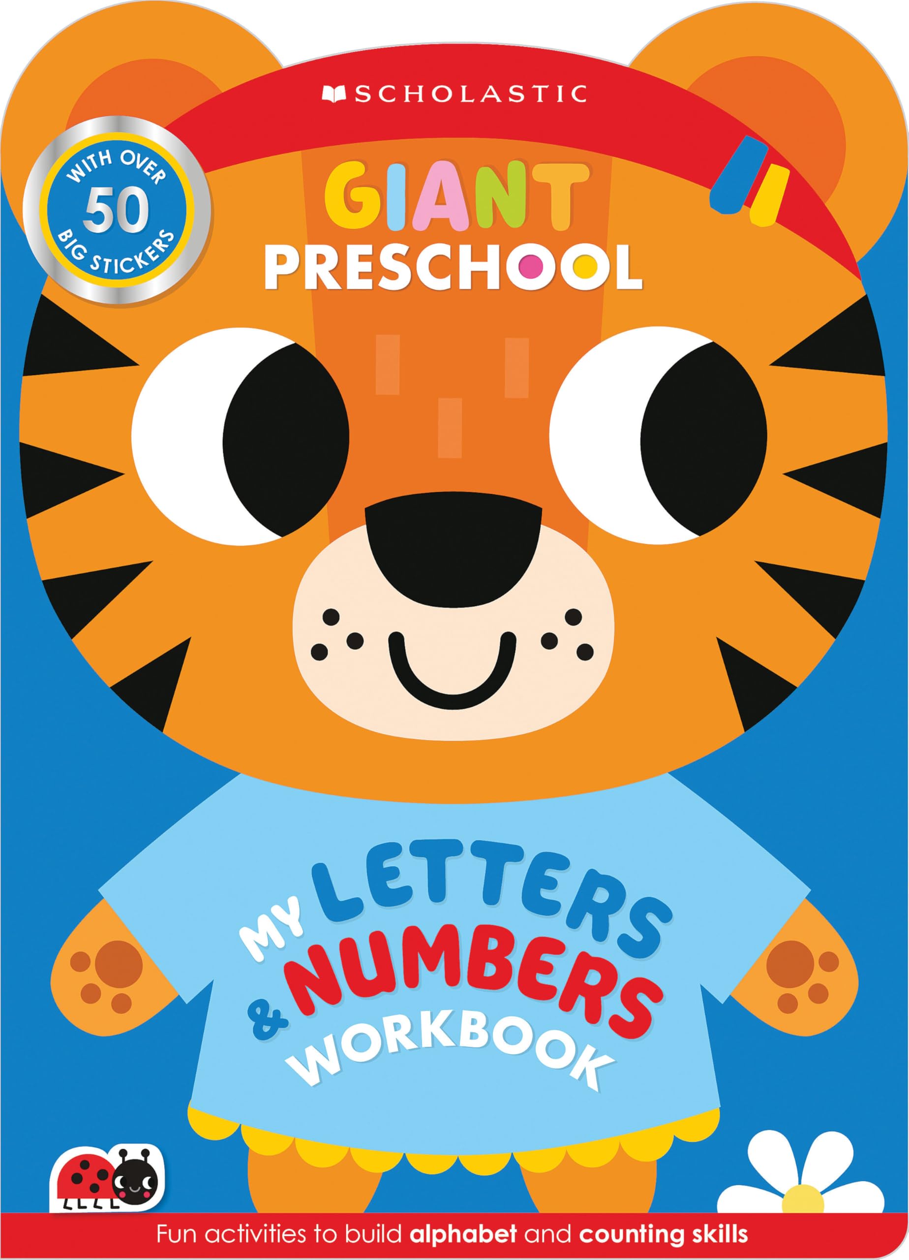 Giant Preschool: My Alphabet And Counting Workbook (Scholastic Early Learners)