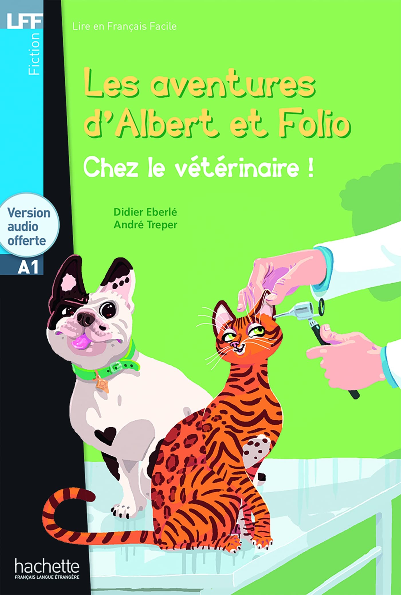 Albert Et Folio  Chez Le Veterinaire + CD Audio MP3: Albert Et Folio  Chez Le Veterinaire + CD Audio MP3 (Lff (Lire En Francai,Used