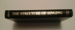 The Structure of Singing: System and Art in Vocal Technique,Used