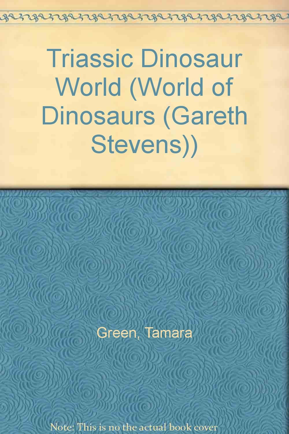 Triassic Dinosaur World (World of Dinosaurs),Used