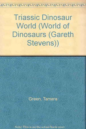 Triassic Dinosaur World (World of Dinosaurs),Used